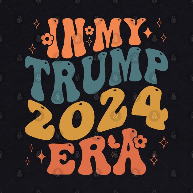 In My Trump 2024 Era by VisionDesigner